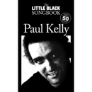 The Little Black Book of Paul Kelly