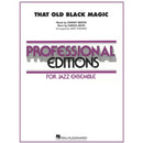 That Old Black Magic - Jazz Ensemble Grade 5