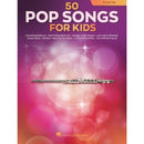 50 Pop Songs for Kids for Flute