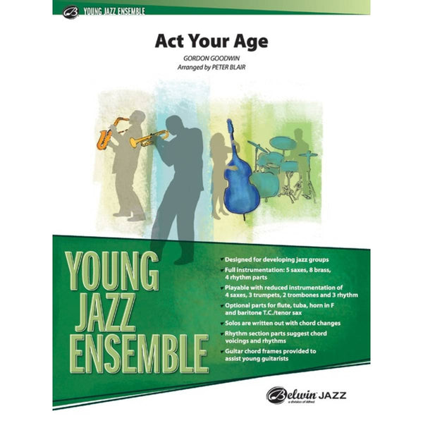 Act Your Age - Belwin Jazz Ensemble Grade 2 (Medium Easy)