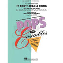It Don't Mean a Thing (If It Ain't Got That Swing) Low Brass Ensemble (w/opt. rhythm section)