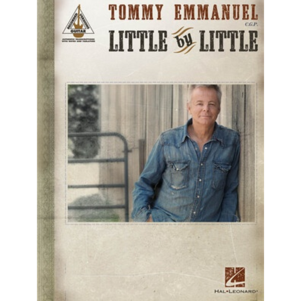 Tommy Emmanuel - Little by Little