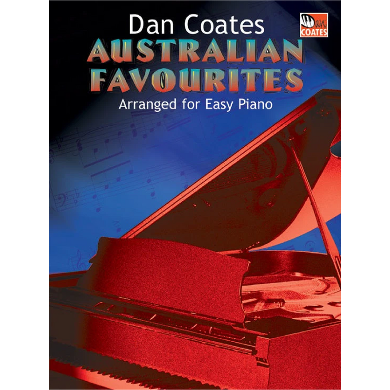 Australian Favourites Easy Piano - Dan Coates