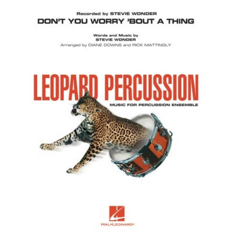 Don't You Worry 'Bout a Thing - Leopard Percussion Ensemble