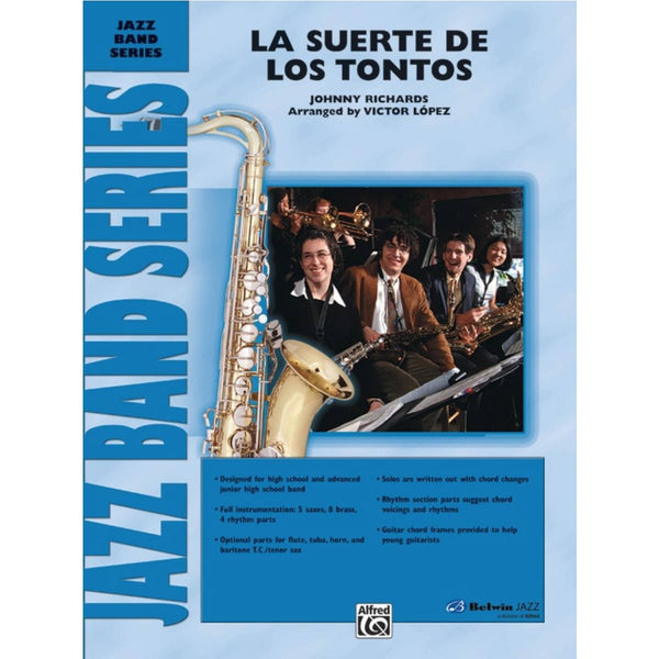 La Suerte de los Tontos - Belwin Jazz Ensemble Grade 3