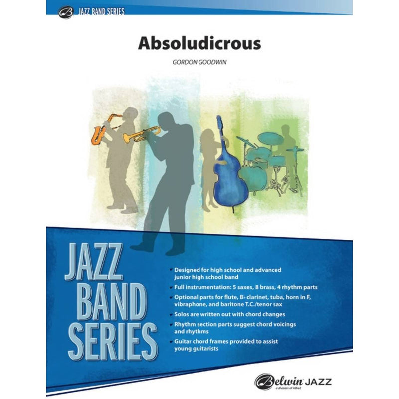 Absoludicrous - Belwin Jazz Ensemble Grade 3