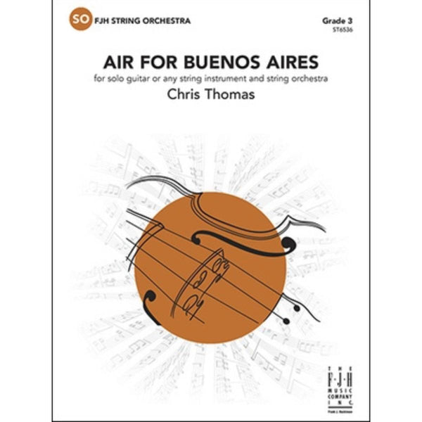 Aires Air for Buenos Aires for solo guitar or Violin / Viola - String Orchestra Grade 3