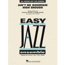 Ain't No Mountain High Enough - Jazz Ensemble Grade 1.5