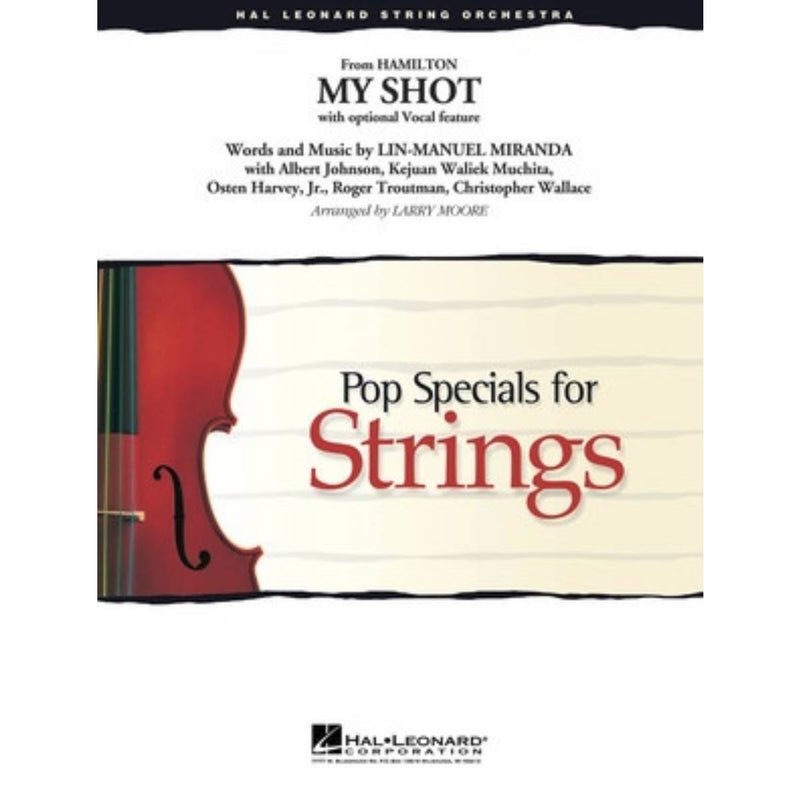 My Shot (from Hamilton) - String Orchestra Grade 3