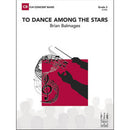 To Dance Among the Stars - Concert Band Grade 3