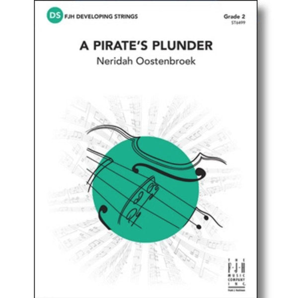 A Pirate's Plunder - String Orchestra Grade 2