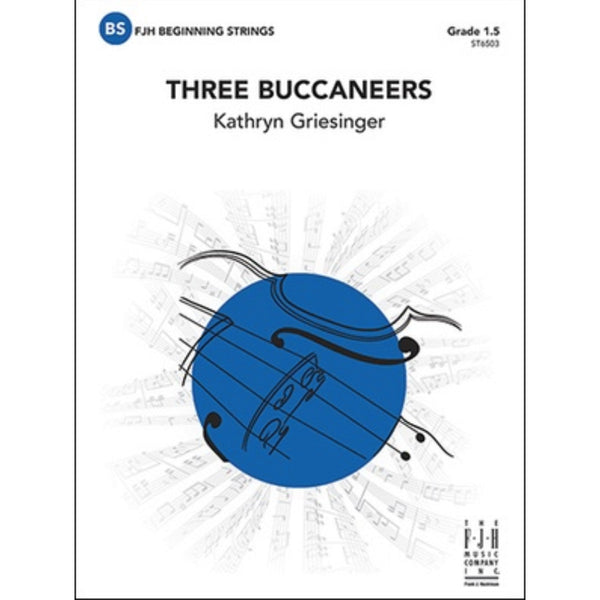 Three Buccaneers - String Orchestra Grade 1.5