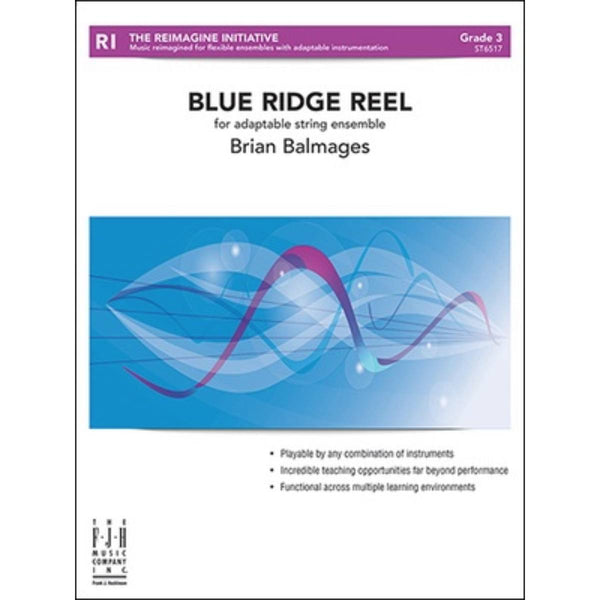 Blue Ridge Reel for Adaptable String Ensemble- Grade 3