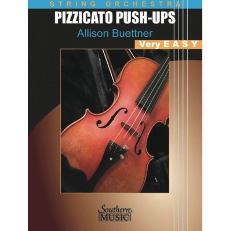 Pizzicato Push-Ups - String Orchestra Grade 1