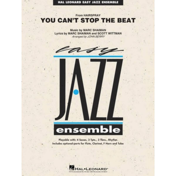 You Can't Stop the Beat (from Hairspray) - Jazz Ensemble Grade 2