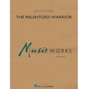 The Relentless Warrior - Concert Band Grade 3