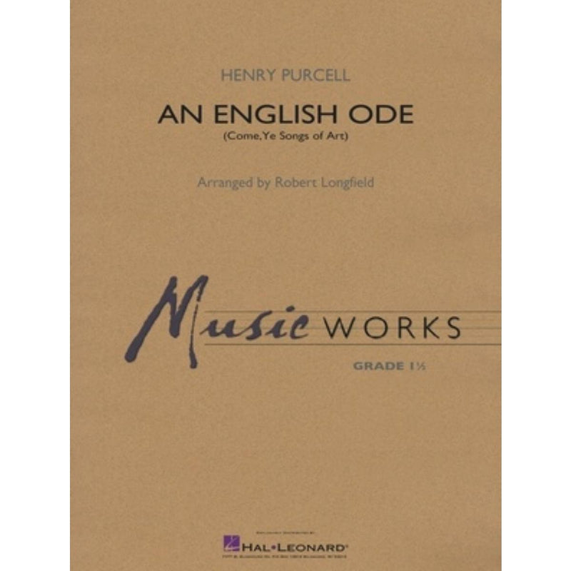 An English Ode (Come, Ye Sons of Art) - Concert Band Grade 1.5