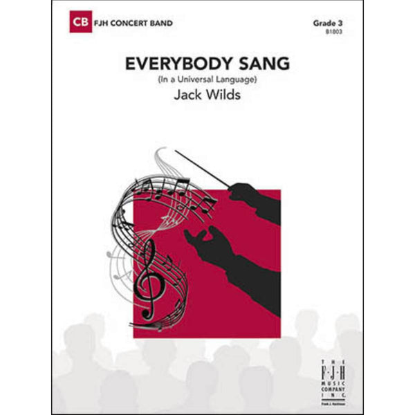 Everybody Sang (In a Universal Language) - Concert Band Grade 3