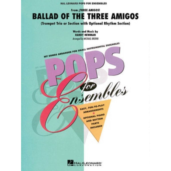 Ballad of the Three Amigos Trumpet Trio or Ensemble (w/opt. rhythm section)