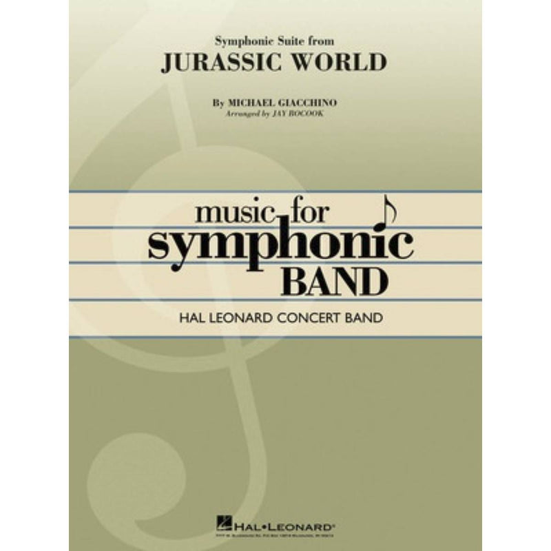 Jurassic World (Symphonic Suite) - Concert Band Grade 4