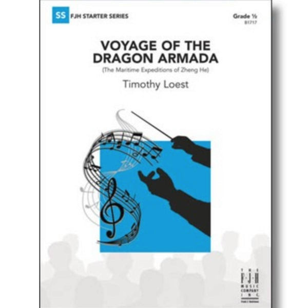 Voyage of the Dragon Armada - Concert Band Grade 0.5