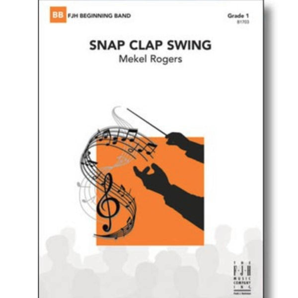 Snap Clap Swing - Concert Band Grade 1