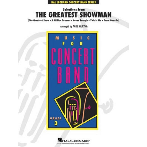 Selections from The Greatest Showman - Concert Band Grade 3