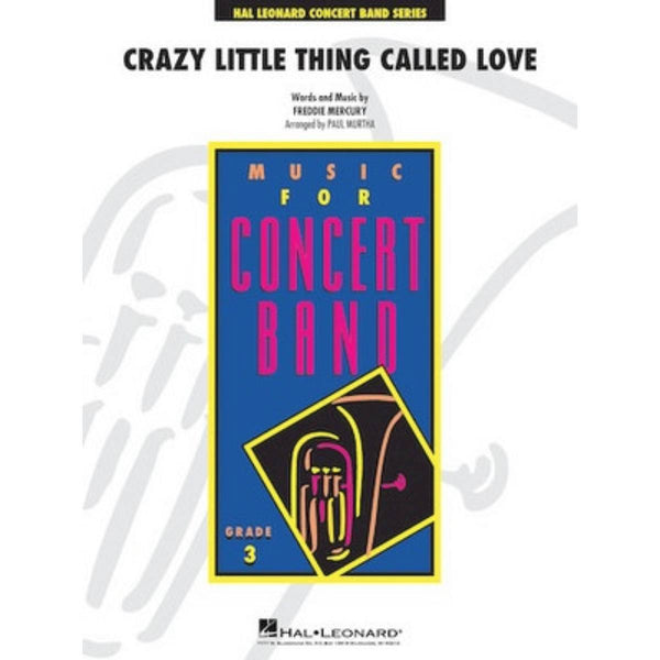 Crazy Little Thing Called Love - Concert Band Grade 3
