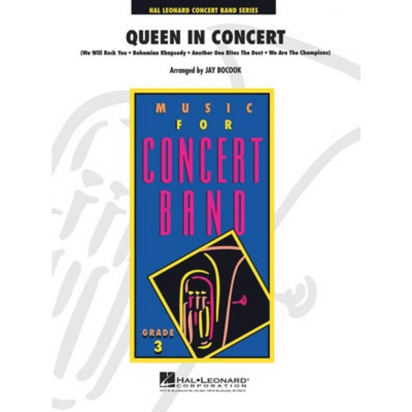 Queen in Concert - Concert Band Grade 3