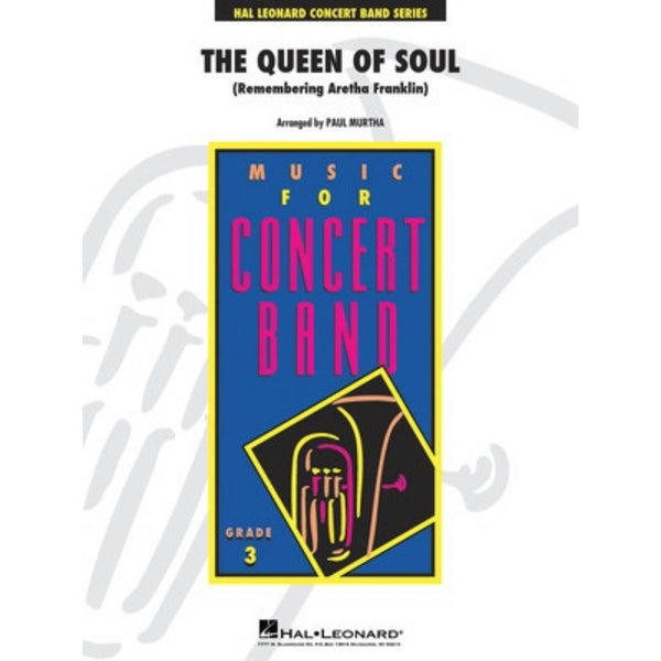 The Queen of Soul (Remembering Aretha Franklin) - Concert Band Grade 3