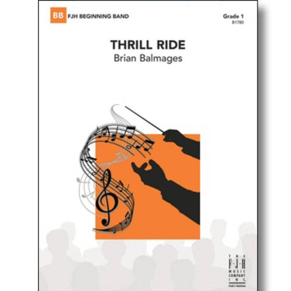 Thrill Ride - Concert Band Grade 1