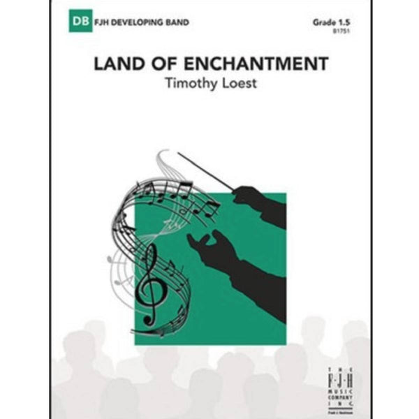 Land of Enchantment - Concert Band Grade 1.5