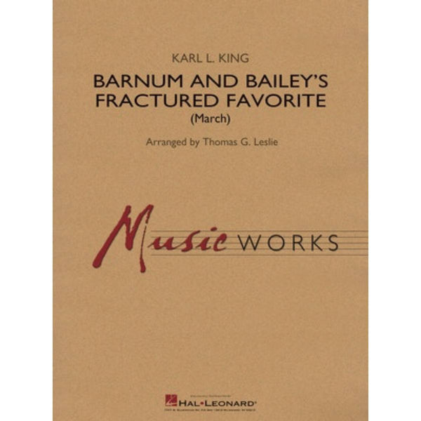 Barnum and Bailey's Fractured Favorite - Concert Band Grade 4