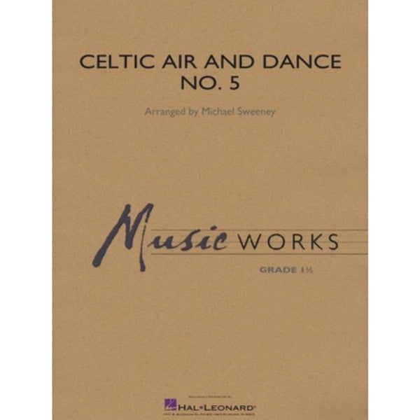 Celtic Air and Dance No. 5 - Concert Band Grade 1.5