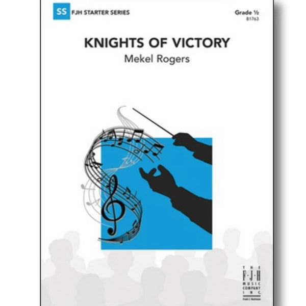 Knights of Victory - Concert Band Grade 0.5