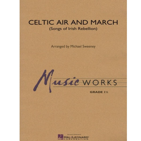 Celtic Air and March (Songs of Irish Rebellion) - Concert Band Grade 1