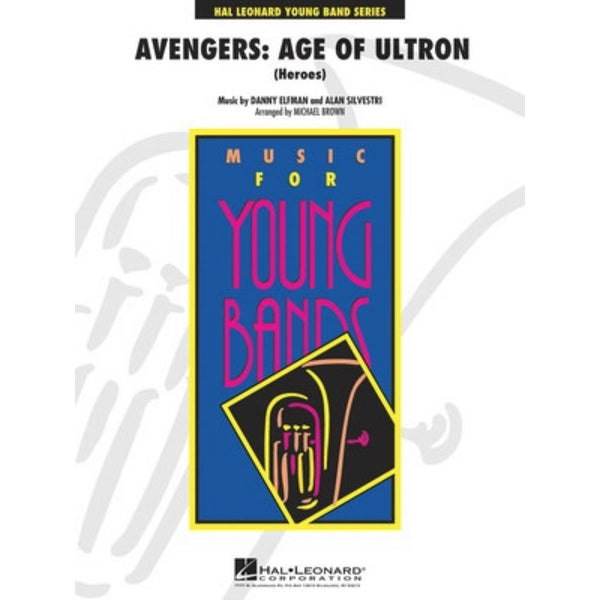 Avengers: Age of Ultron (Heroes) - Concert Band Grade 3