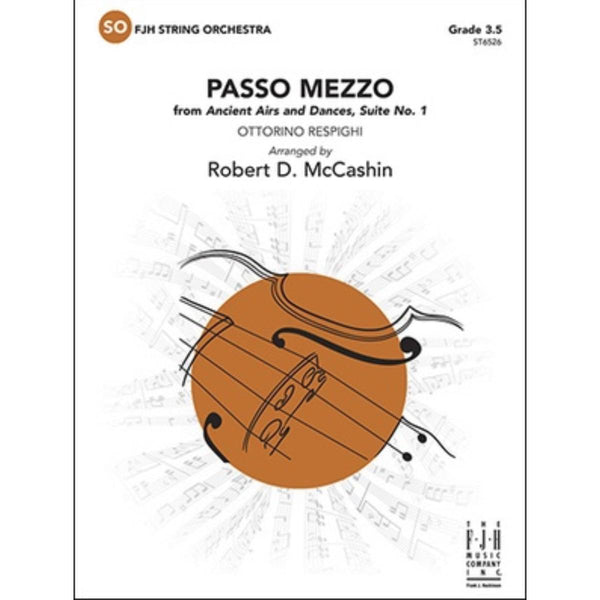 Passo Mezzo from Ancient Airs and Dances, Suite No. 1 - String Orchestra Grade 3.5