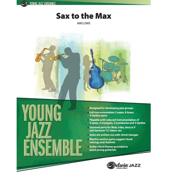 Sax to the Max - Belwin Jazz Ensemble Grade 2 (Medium Easy)