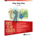 Sing, Sing, Sing - First Year Charts for Jazz Ensemble Grade 1 (Easy)