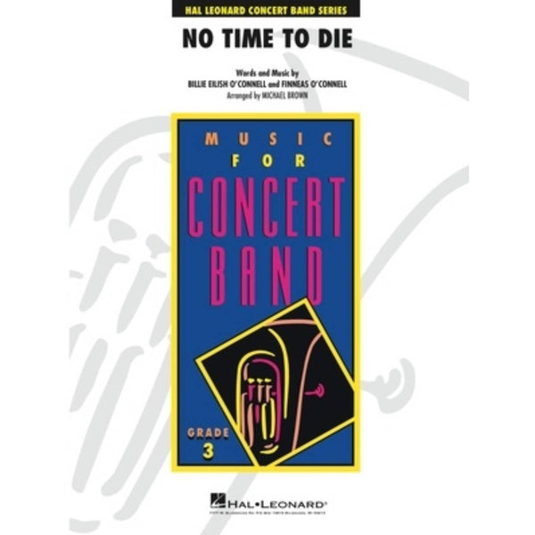 No Time to Die (from No Time To Die) - Concert Band Grade 3