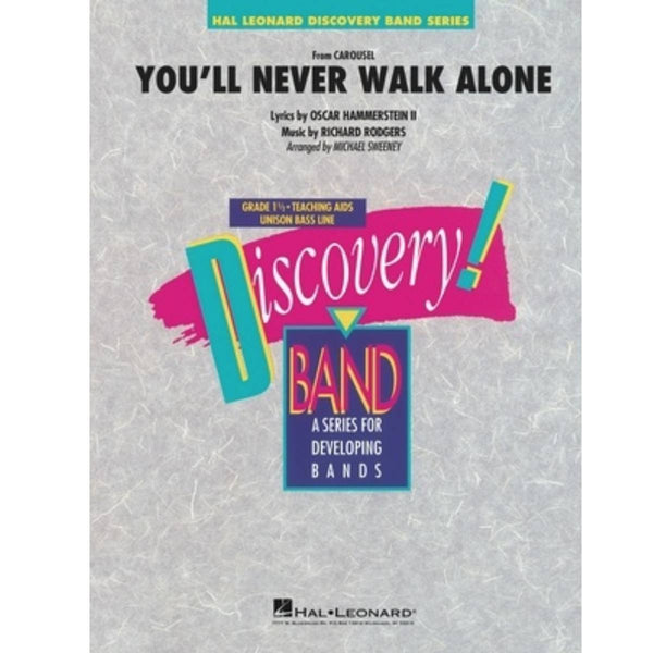 You'll Never Walk Alone (from Carousel) - Concert Band Grade 1.5