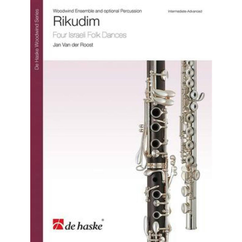 Rikudim - Four Israeli Folk Dances Woodwind Ensemble and optional Percussion